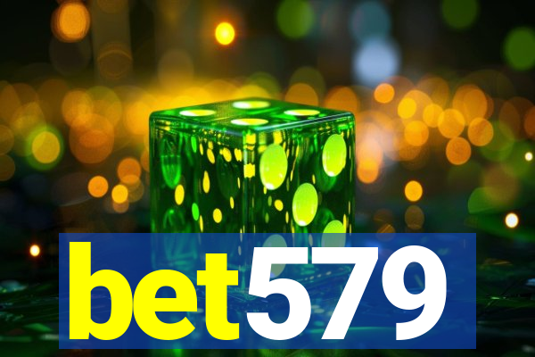 bet579