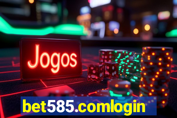 bet585.comlogin