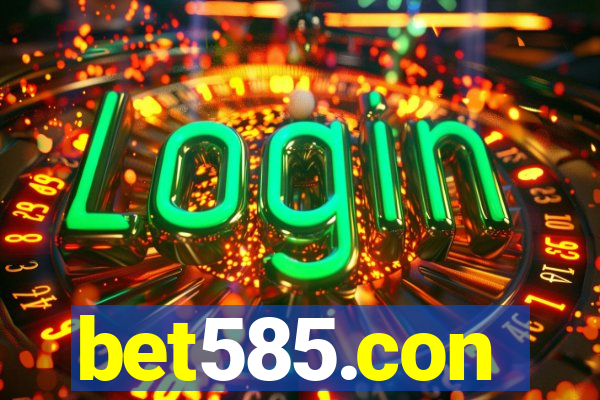bet585.con