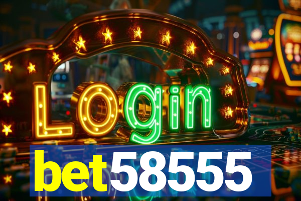 bet58555