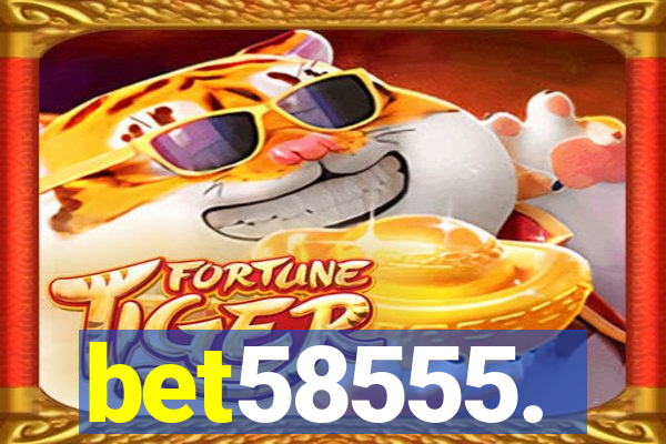 bet58555.