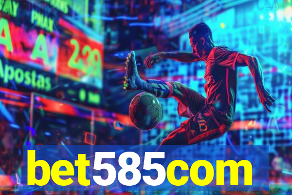 bet585com