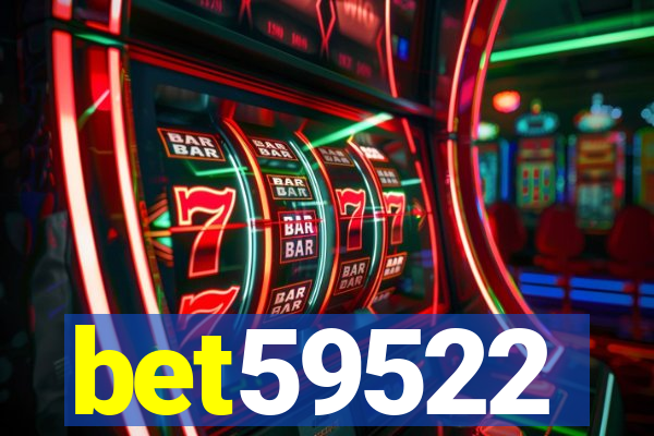bet59522