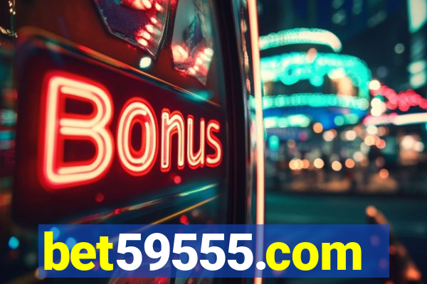 bet59555.com