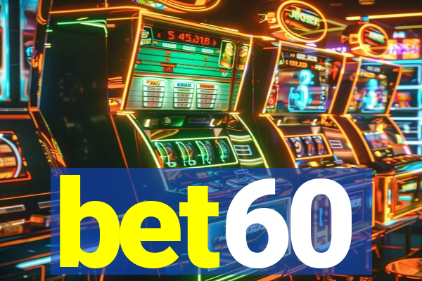 bet60