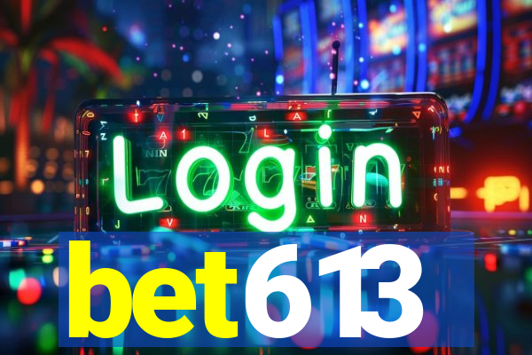 bet613