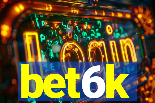 bet6k