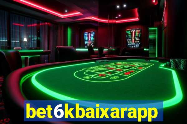 bet6kbaixarapp