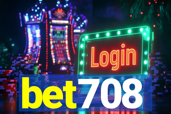 bet708