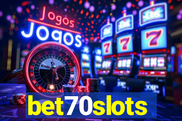 bet70slots