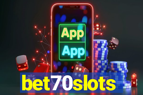 bet70slots