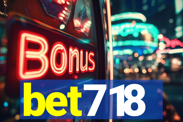 bet718