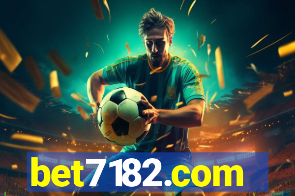 bet7182.com