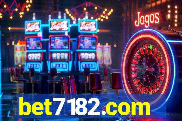 bet7182.com
