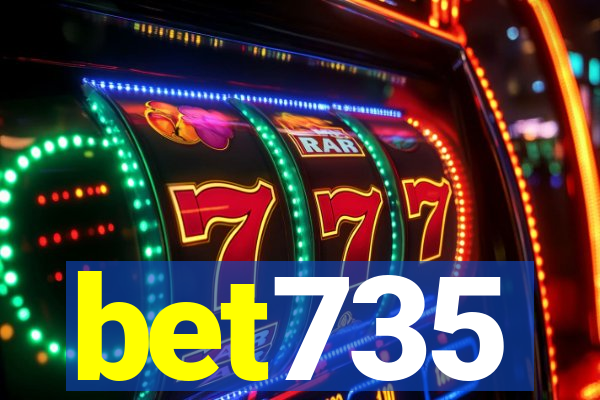bet735