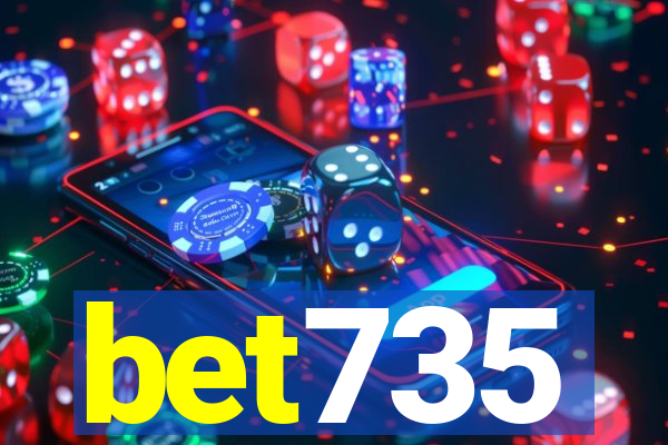 bet735