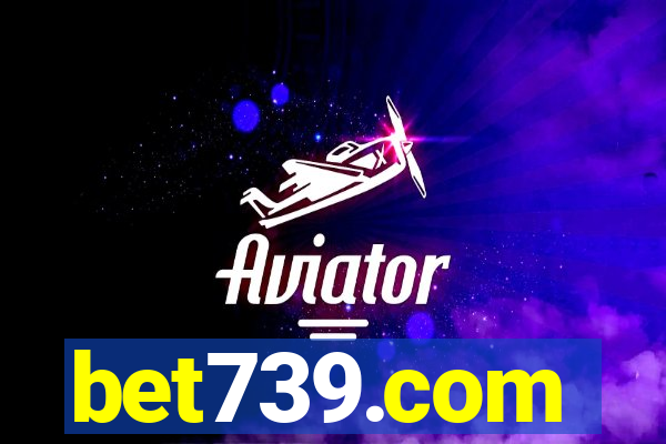 bet739.com