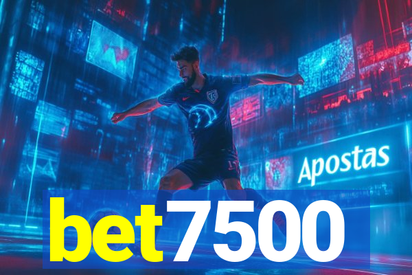 bet7500