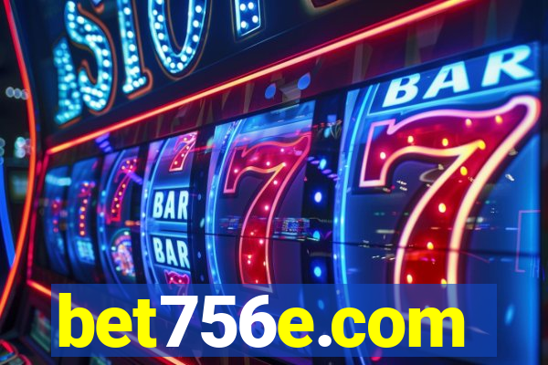 bet756e.com