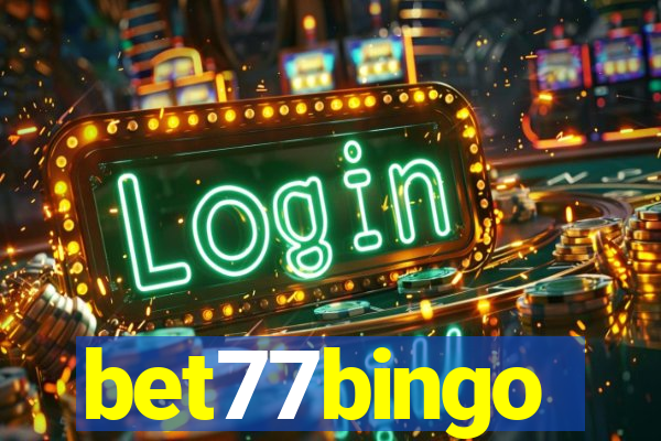 bet77bingo