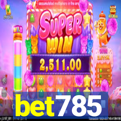 bet785