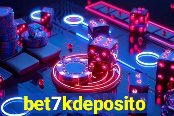 bet7kdeposito