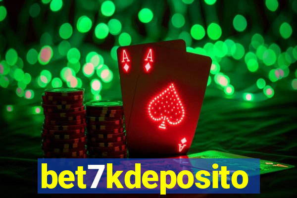 bet7kdeposito