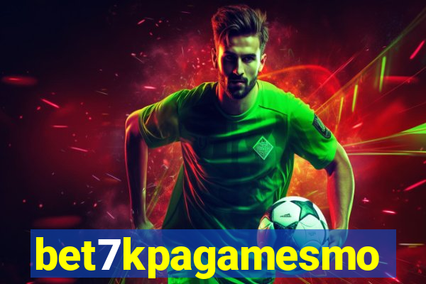 bet7kpagamesmo