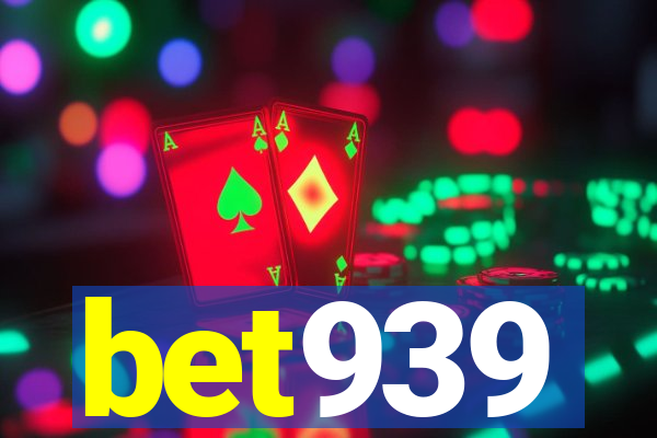 bet939