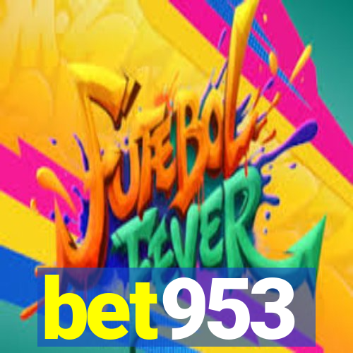 bet953