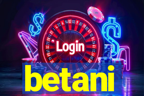 betani
