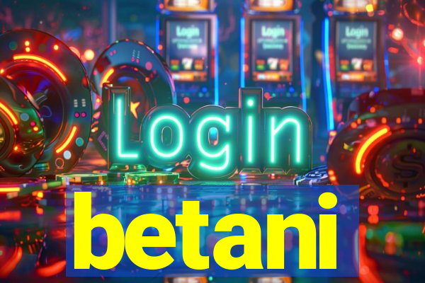betani