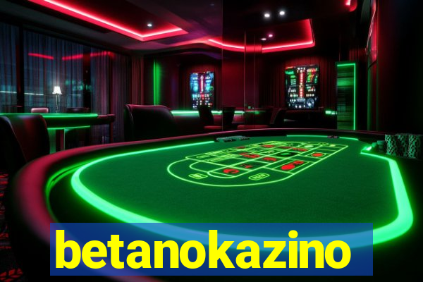 betanokazino