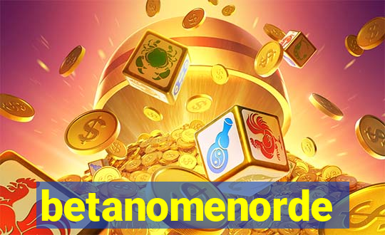 betanomenorde