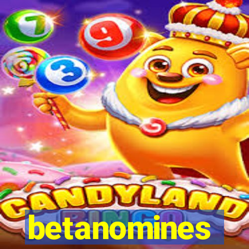 betanomines