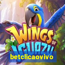 betclicaovivo