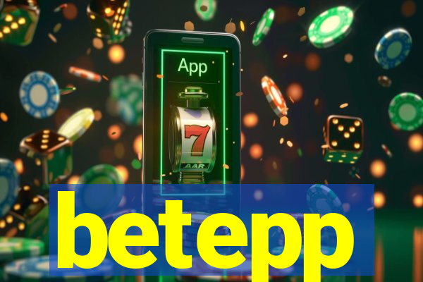 betepp