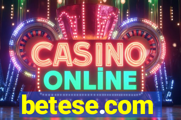 betese.com