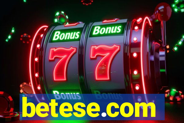 betese.com