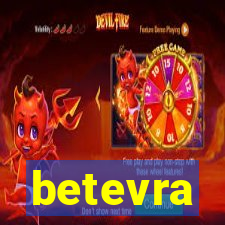 betevra