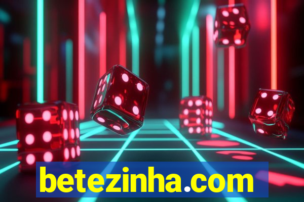 betezinha.com