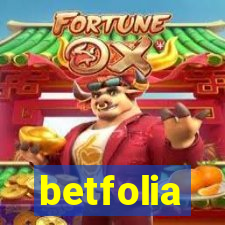 betfolia