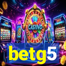 betg5