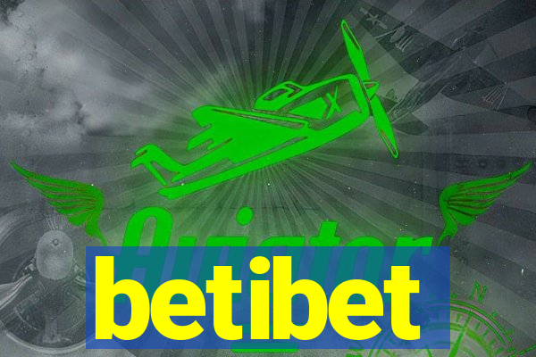 betibet