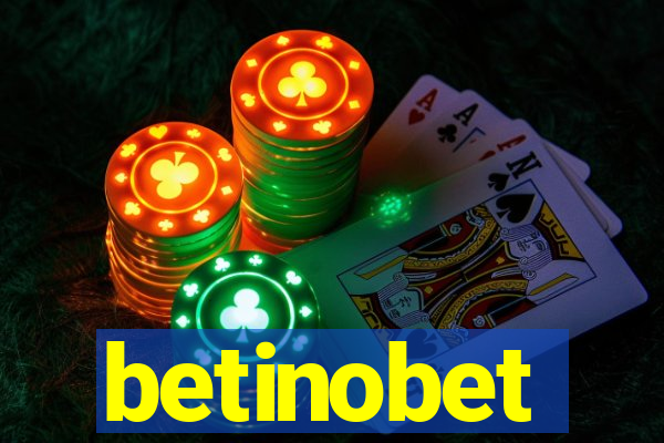 betinobet