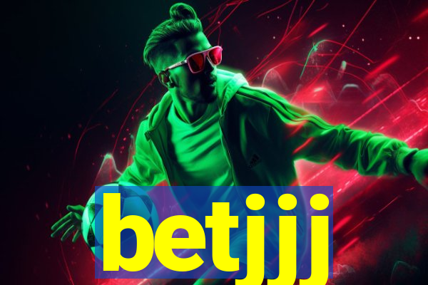 betjjj