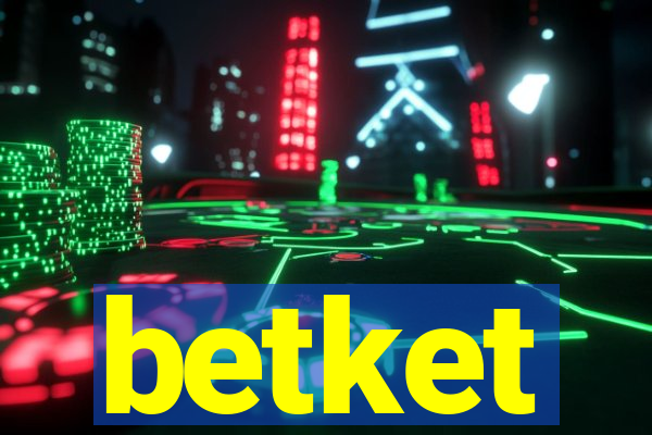 betket