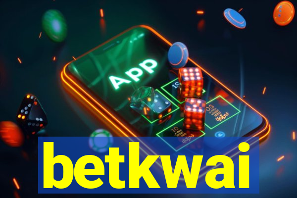 betkwai