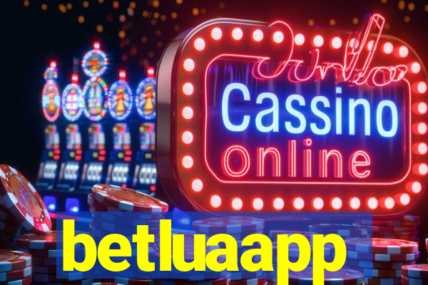 betluaapp