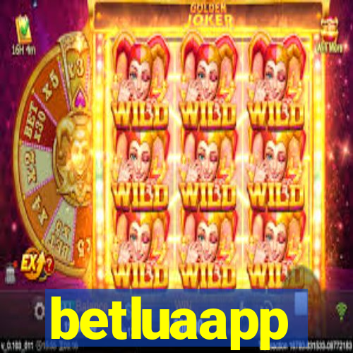 betluaapp